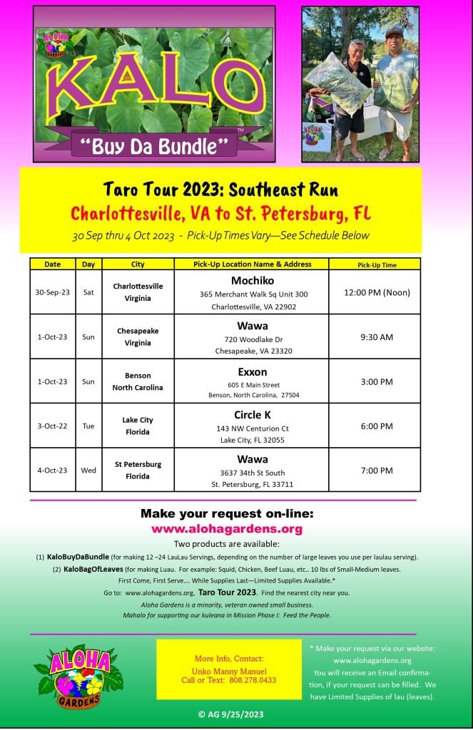 Taro Tour 2023 Southeast Run (Virginia to Florida) Aloha Gardens